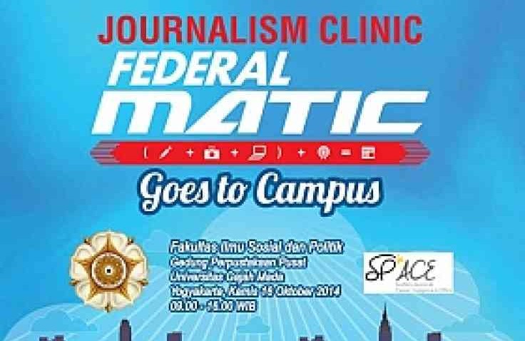 Journalism Clinic Federal Matic Seri 4 Hadir di UGM