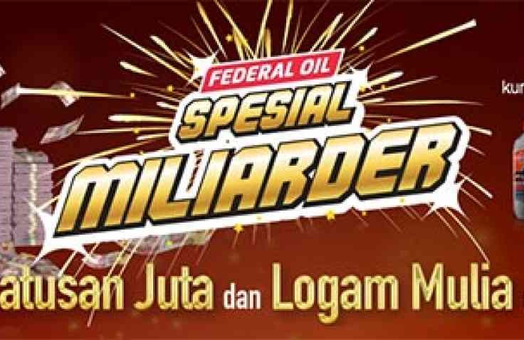 Federal Oil Spesial Miliarder, Hadiah Utamanya Uang Tunai Rp 1 Miliar