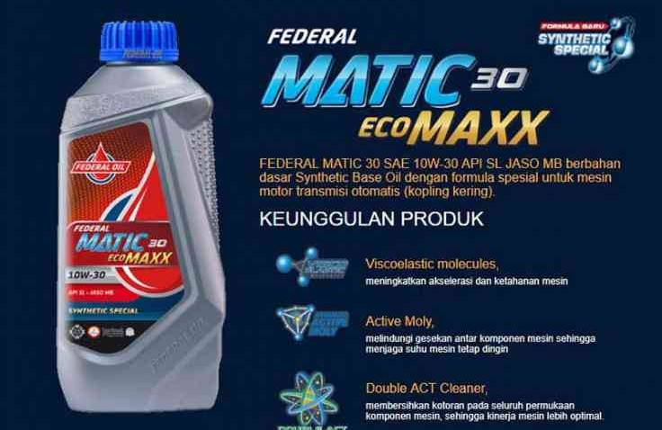 Federal Matic Ecomaxx Bikin Motor Matikmu Makin Yahud