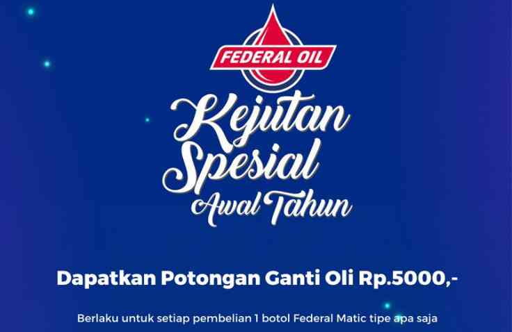 Beli Oil Federal Matic Sekarang Juga dan Dapatkan Promo Spesialnya