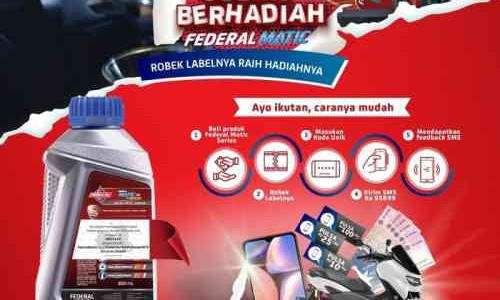 Buruan Ganti Oli, Sobek Berhadiah Motor Dari Federal Oil Masih Ada 