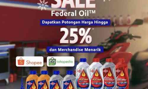 Belanja Produk Federal Oil™ Di e-Commerce, Bisa Dapat Diskon Menarik!